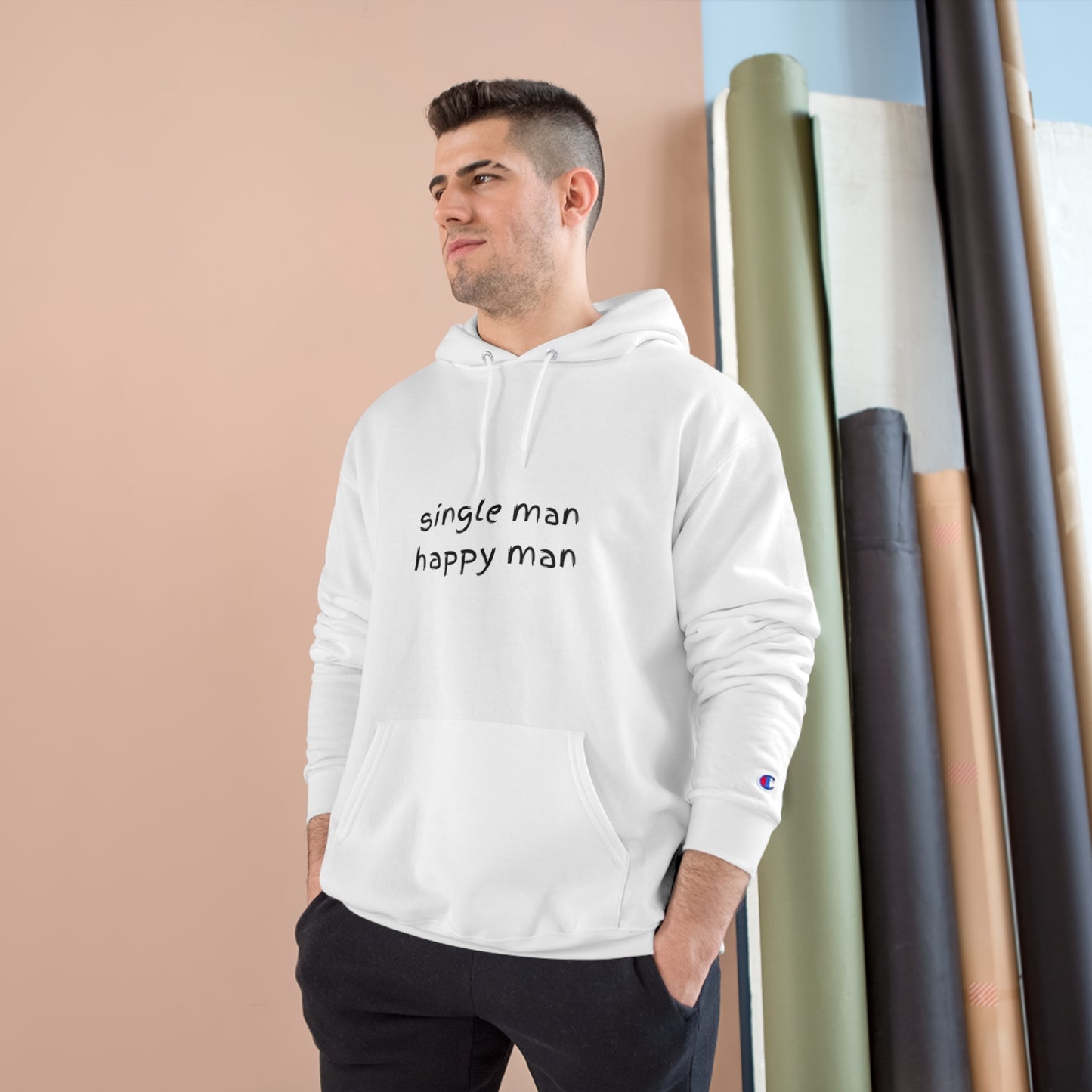 SINGLE MAN HAPPY MAN-Champion Hoodie