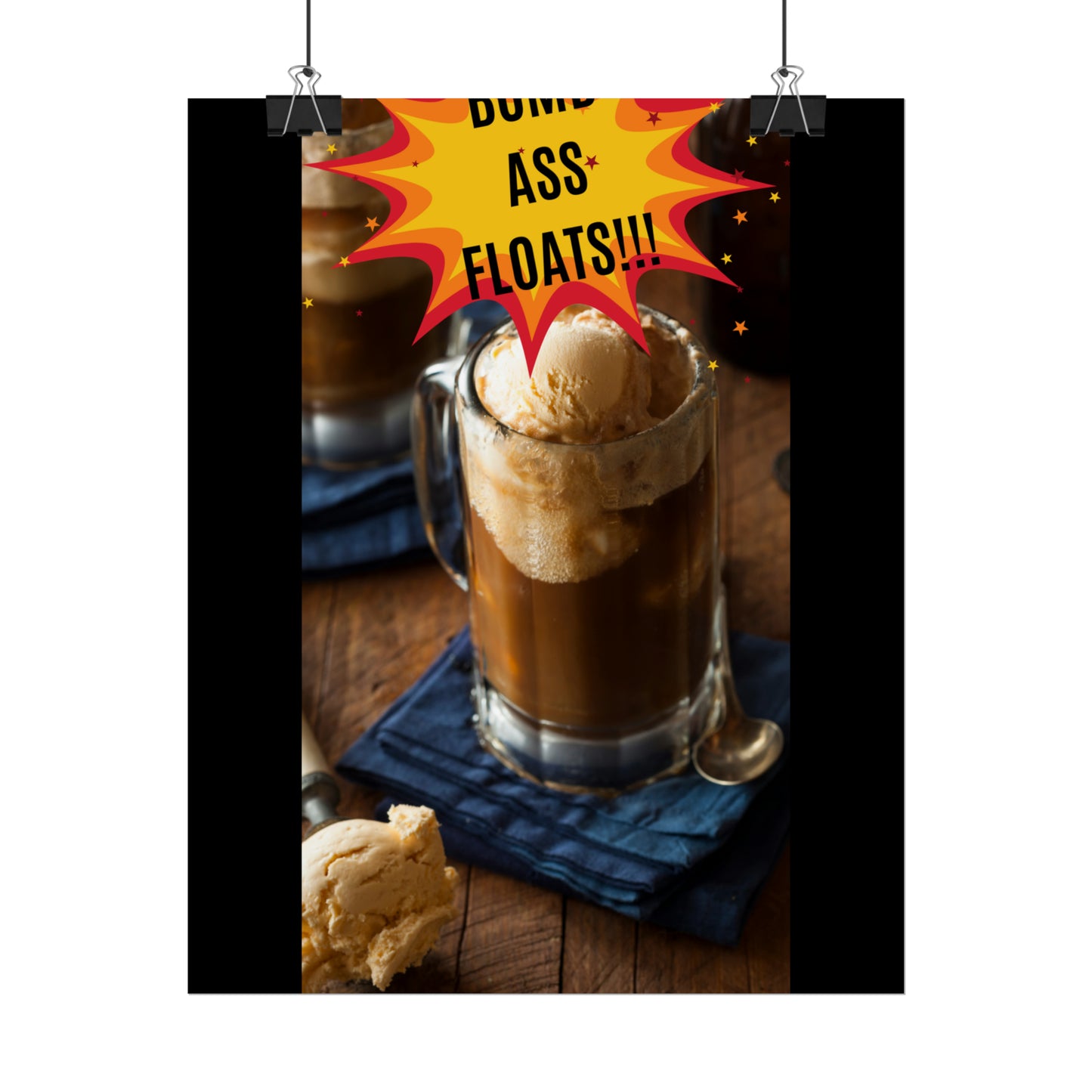 BOMB ASS ROOTBEER FLOATS-Rolled Posters