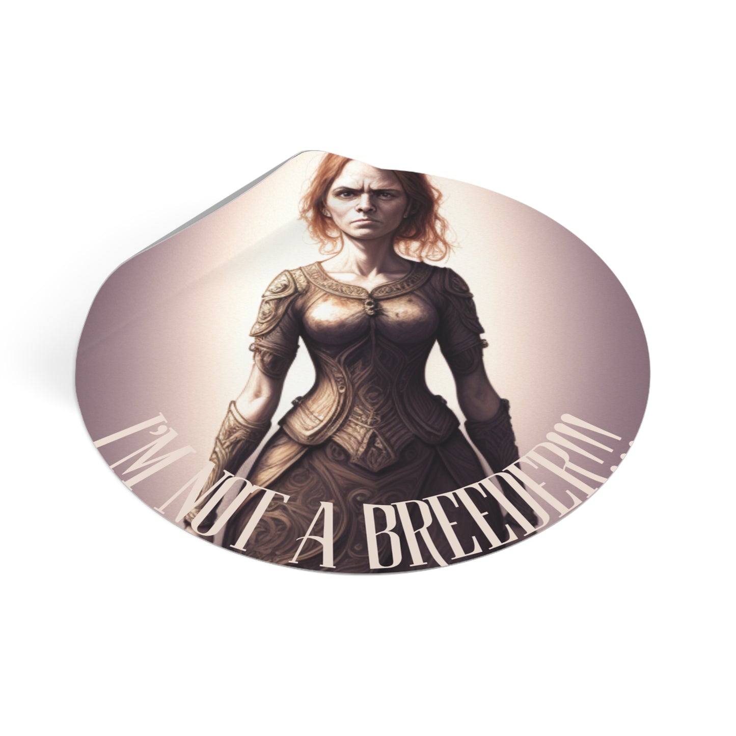 NOT A BREEDER (Ingrid) Round Vinyl Stickers