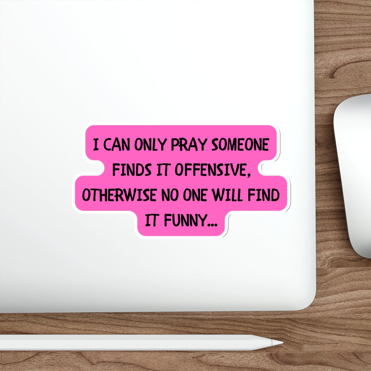 PRAY FOR FUNNY-Die-Cut Stickers