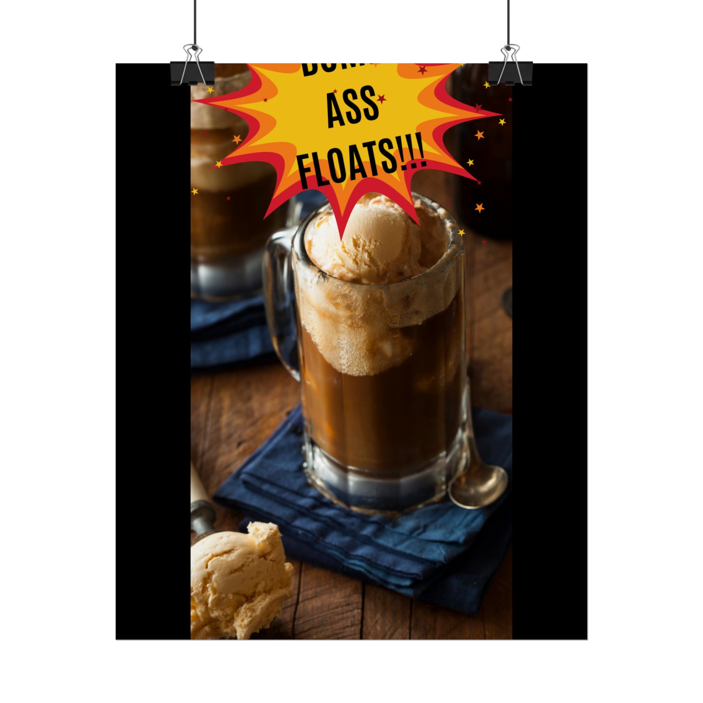 BOMB ASS ROOTBEER FLOATS-Rolled Posters