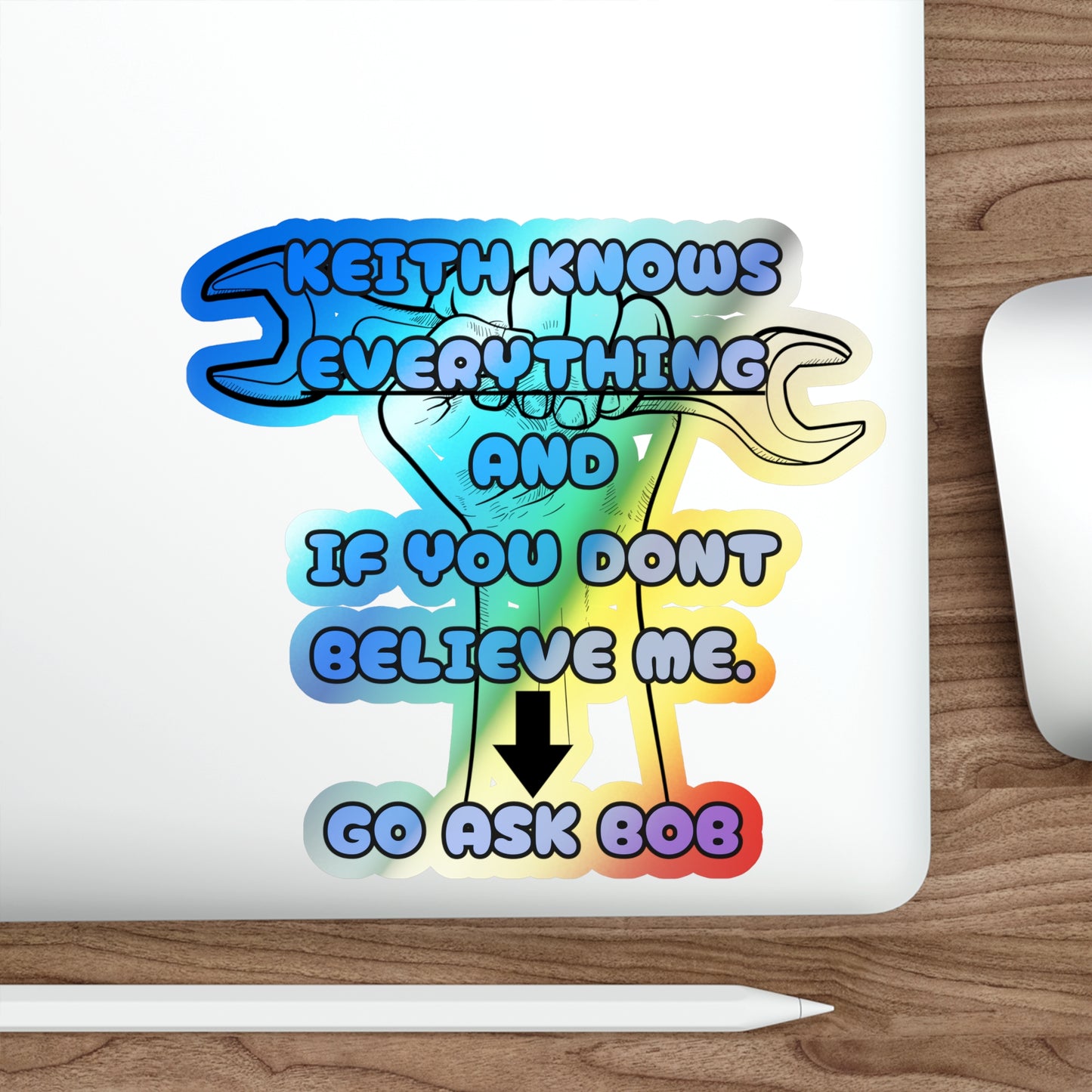 KEITH KNOWS EVERYTHING-Holographic Die-cut Stickers