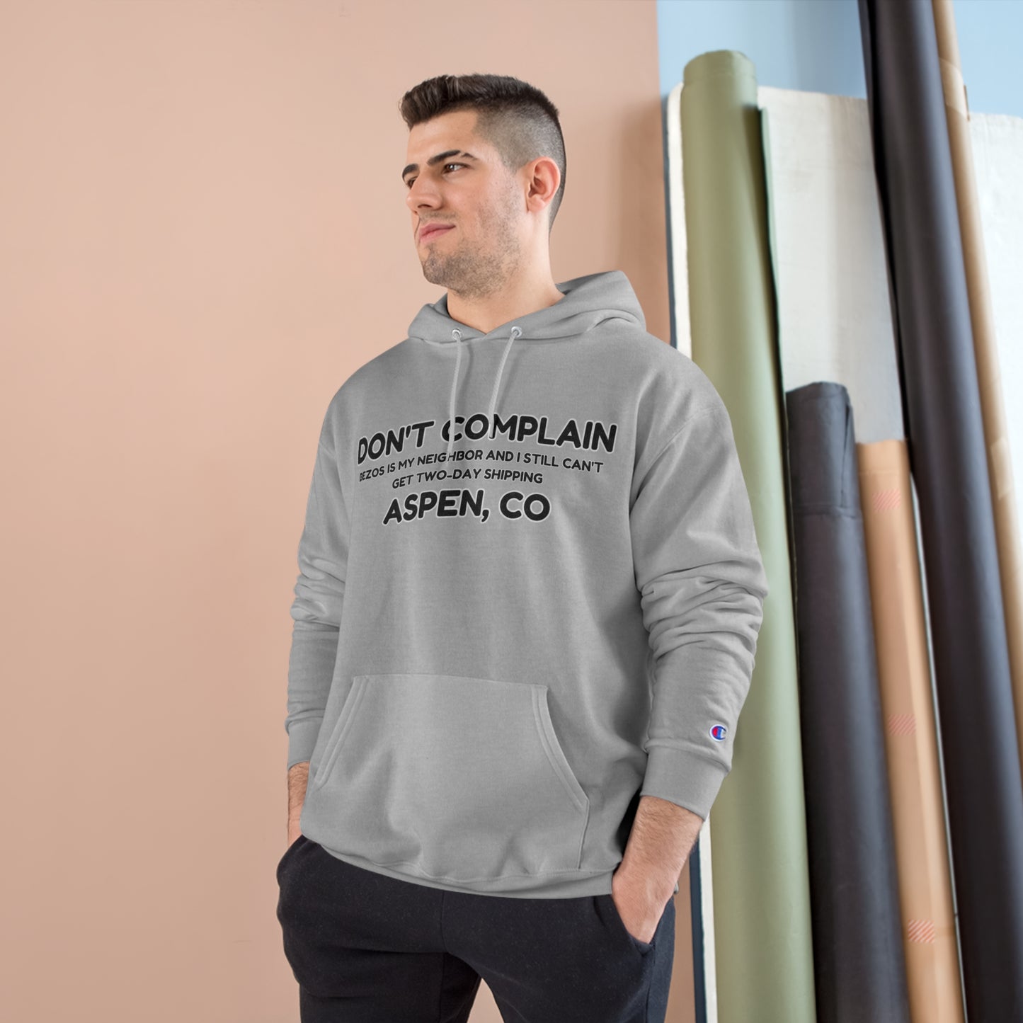 DONT COMPLAIN-BEZOS-ASPEN Champion Hoodie