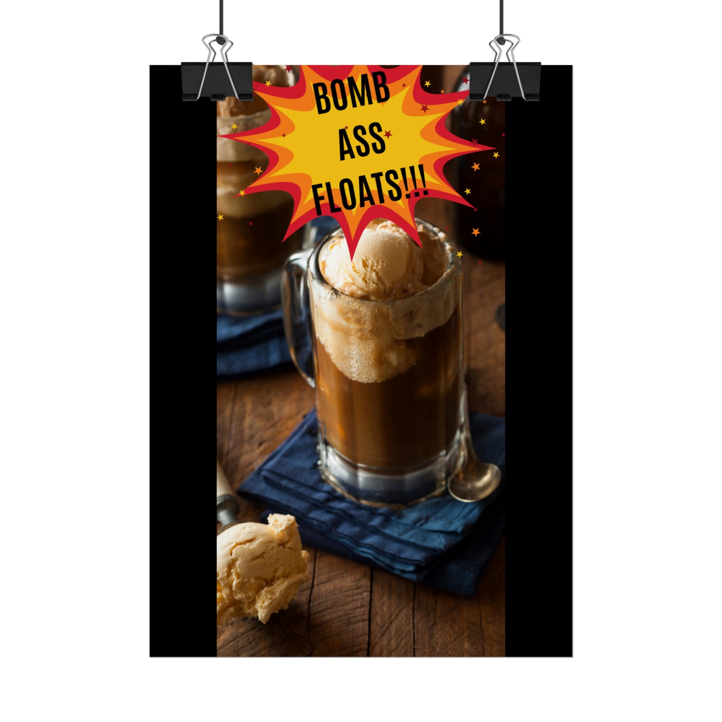 BOMB ASS ROOTBEER FLOATS-Rolled Posters