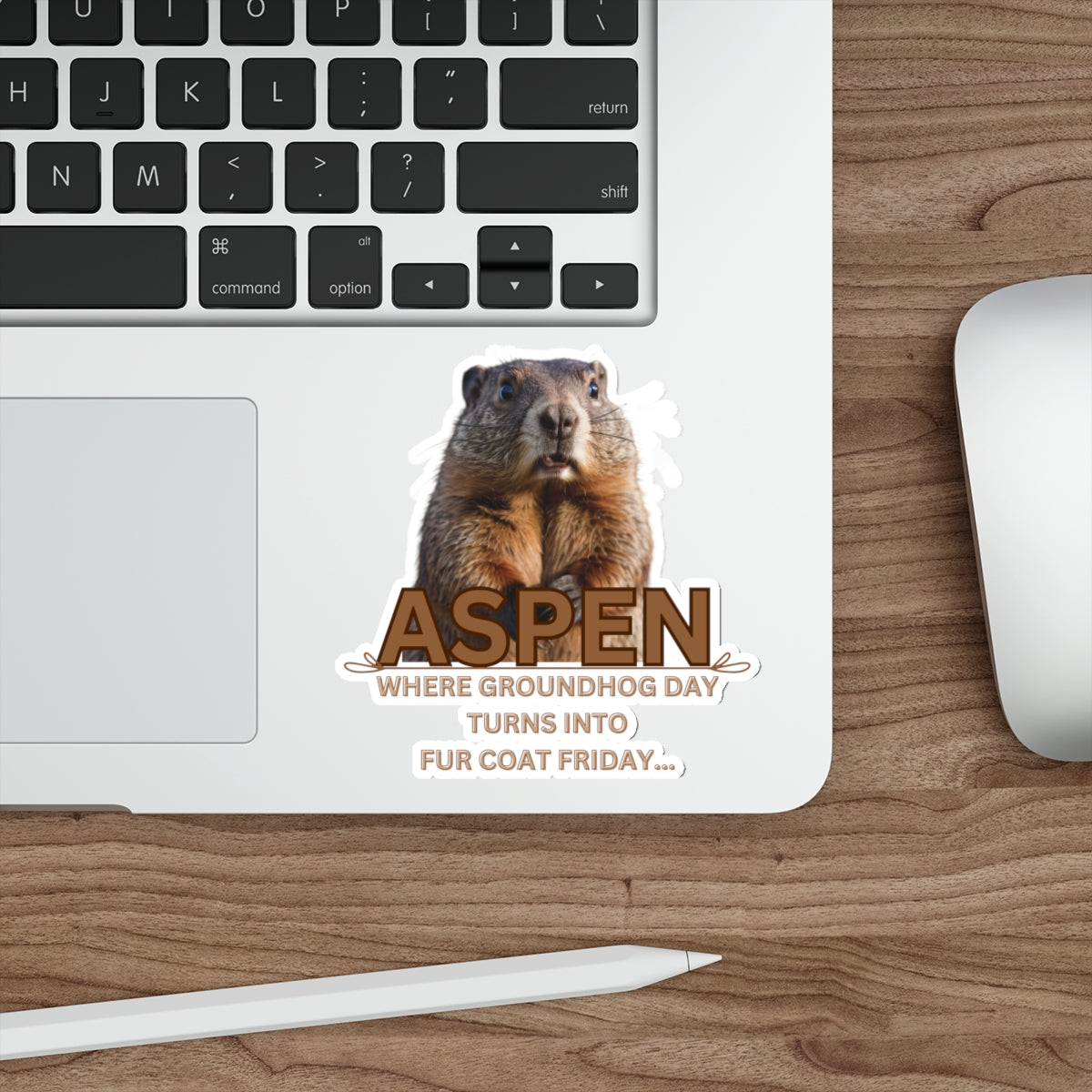 ASPEN GROUNDHOG DAY TURNS INTO FUR COAT DAY-Die-Cut Stickers