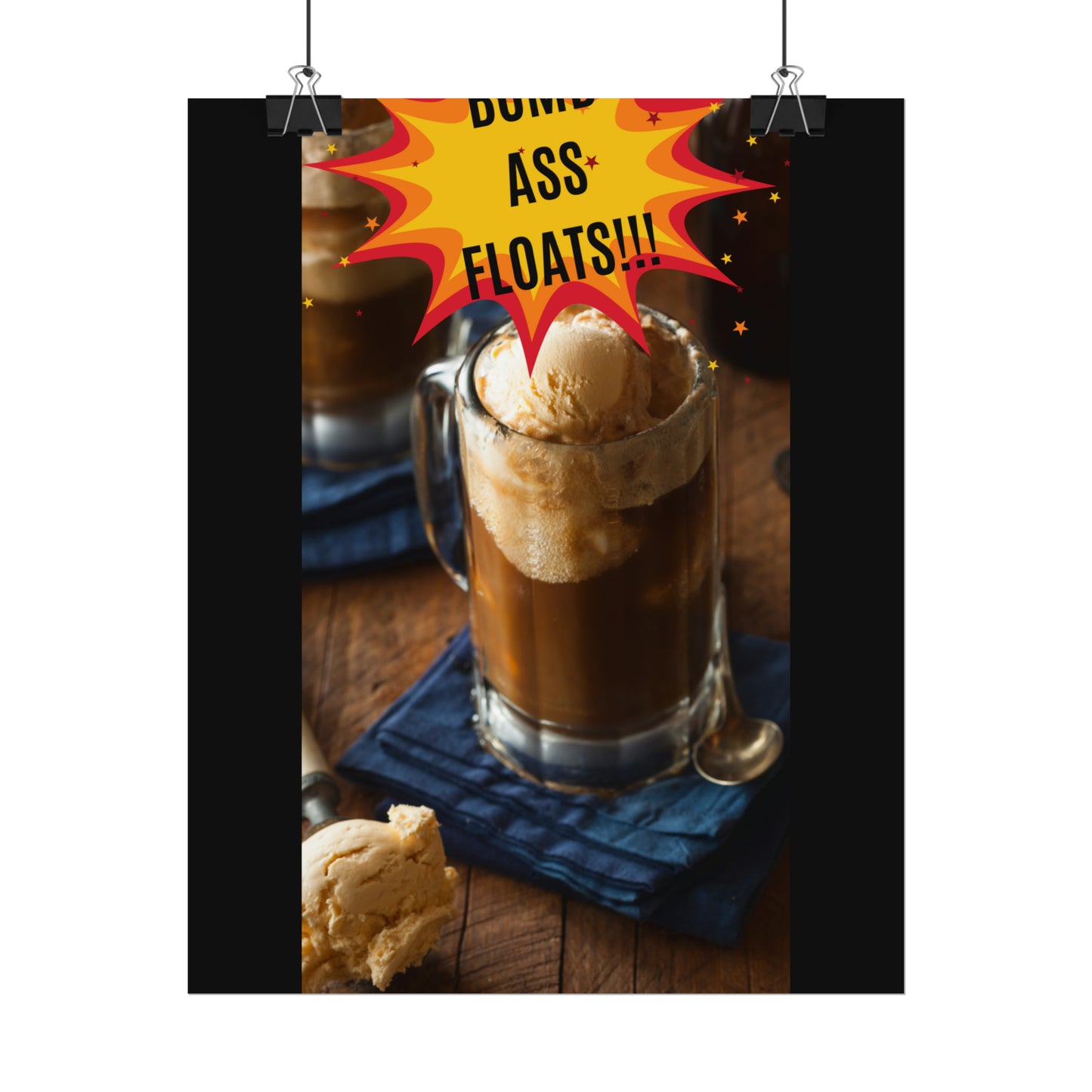 BOMB ASS ROOTBEER FLOATS-Rolled Posters