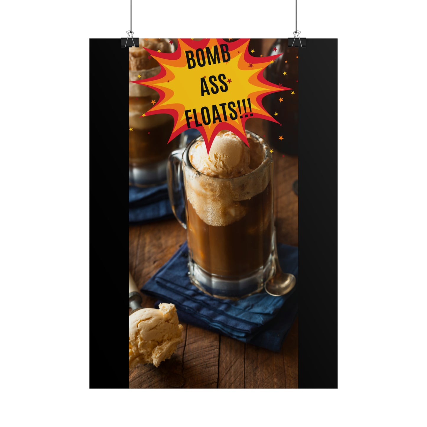 BOMB ASS ROOTBEER FLOATS-Rolled Posters