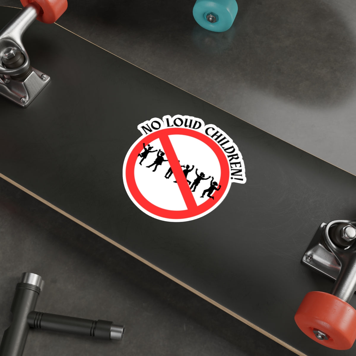 NO LOUD CHILDREN-Die-Cut Stickers