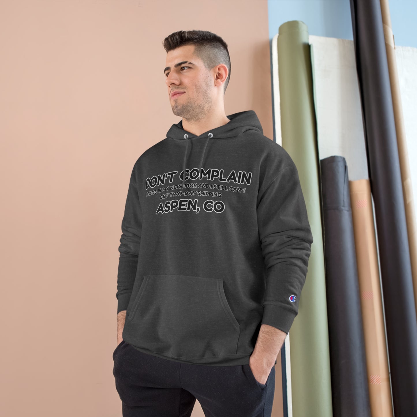 DONT COMPLAIN-BEZOS-ASPEN Champion Hoodie