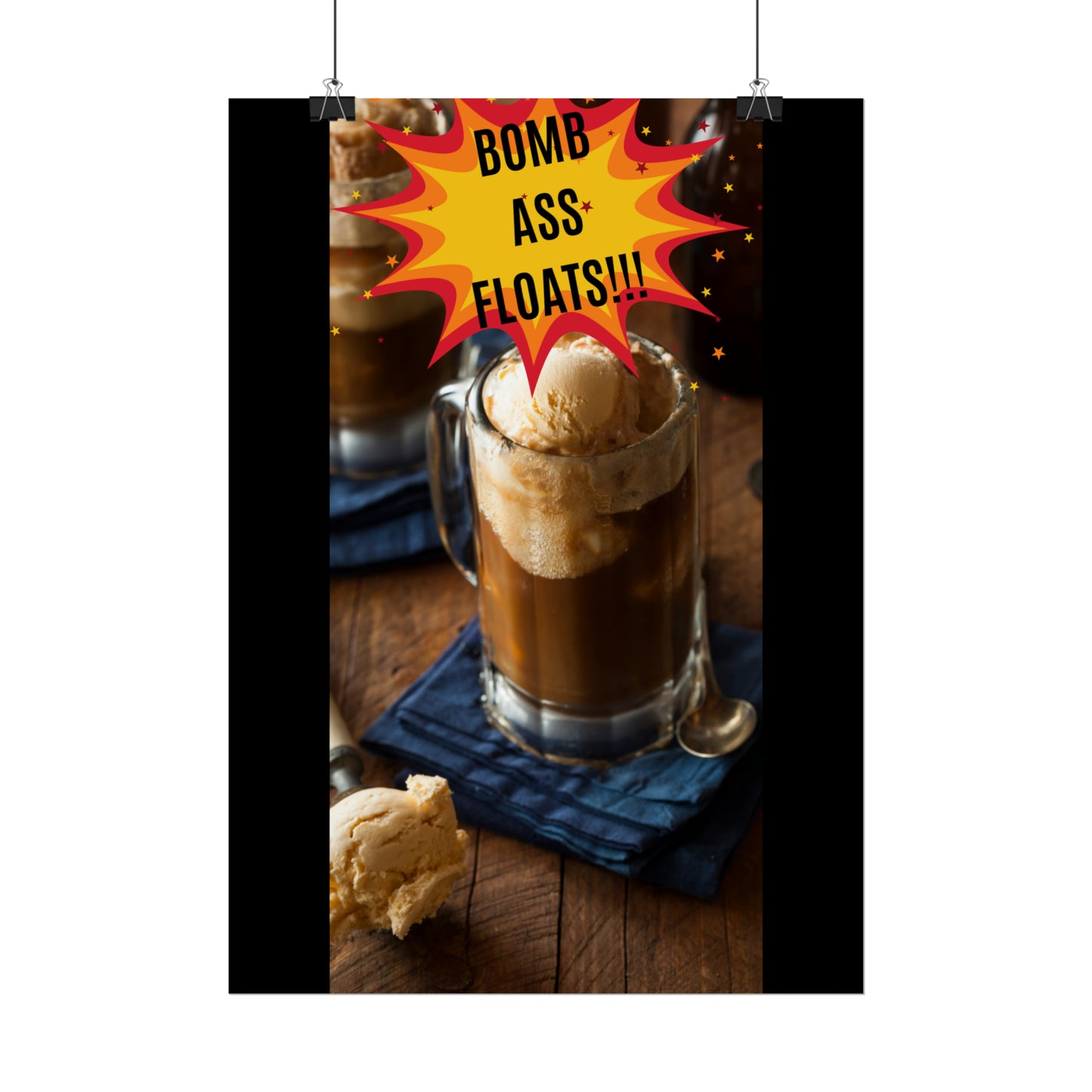 BOMB ASS ROOTBEER FLOATS-Rolled Posters