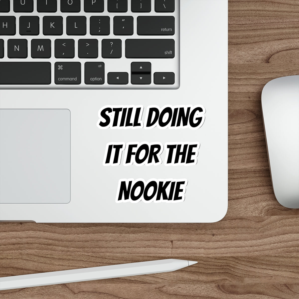 FOR THE NOOKIE-Die-Cut Stickers