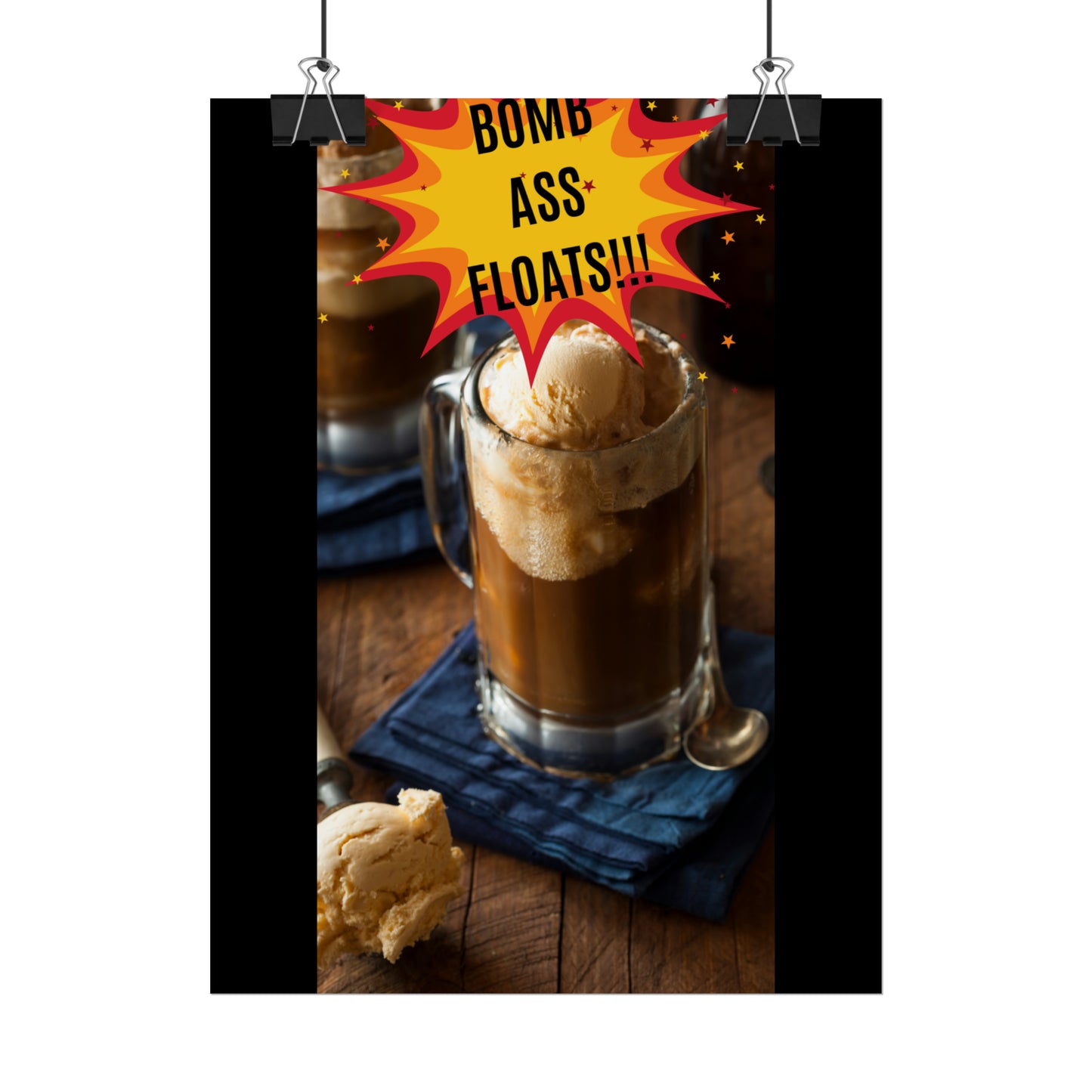 BOMB ASS ROOTBEER FLOATS-Rolled Posters