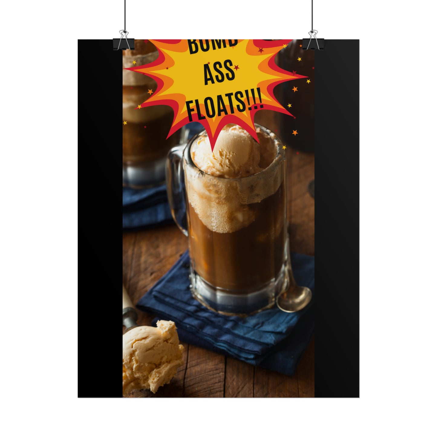 BOMB ASS ROOTBEER FLOATS-Rolled Posters