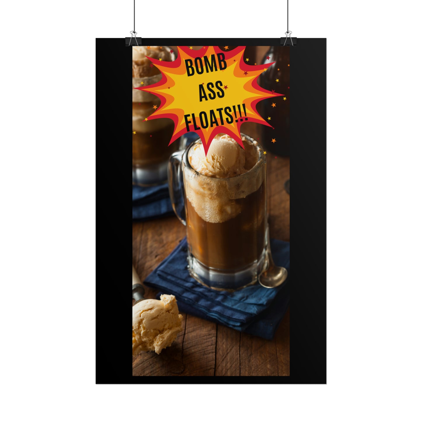 BOMB ASS ROOTBEER FLOATS-Rolled Posters