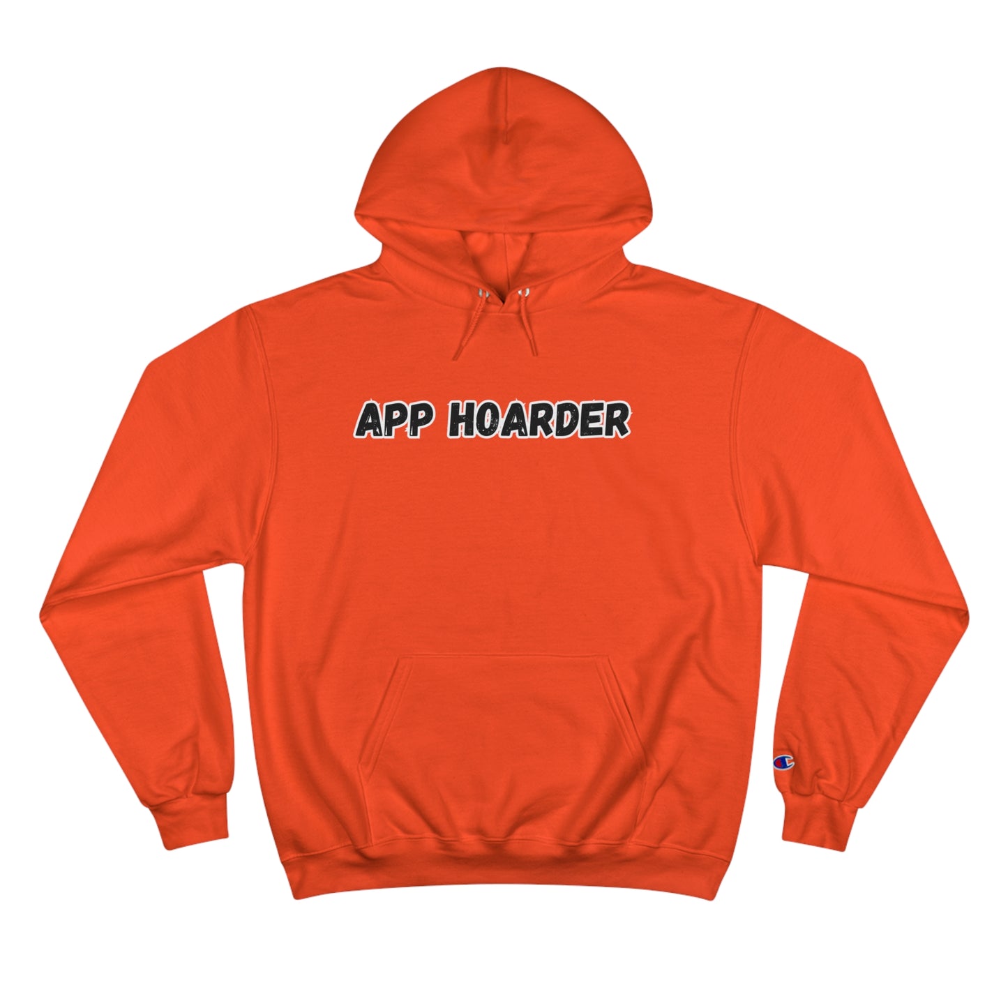 APP HOARDER-Champion Hoodie