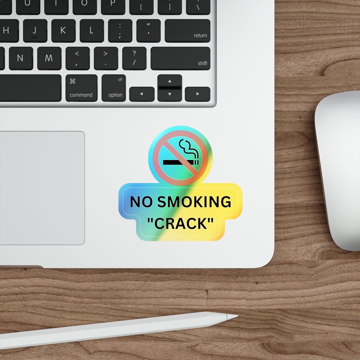 NO SMOKING "CRACK"-Holographic Die-cut Stickers