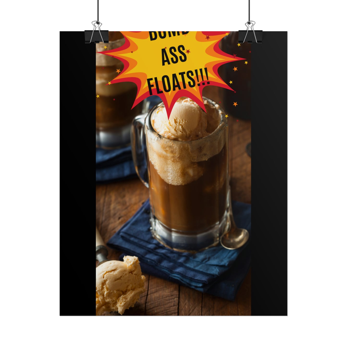 BOMB ASS ROOTBEER FLOATS-Rolled Posters