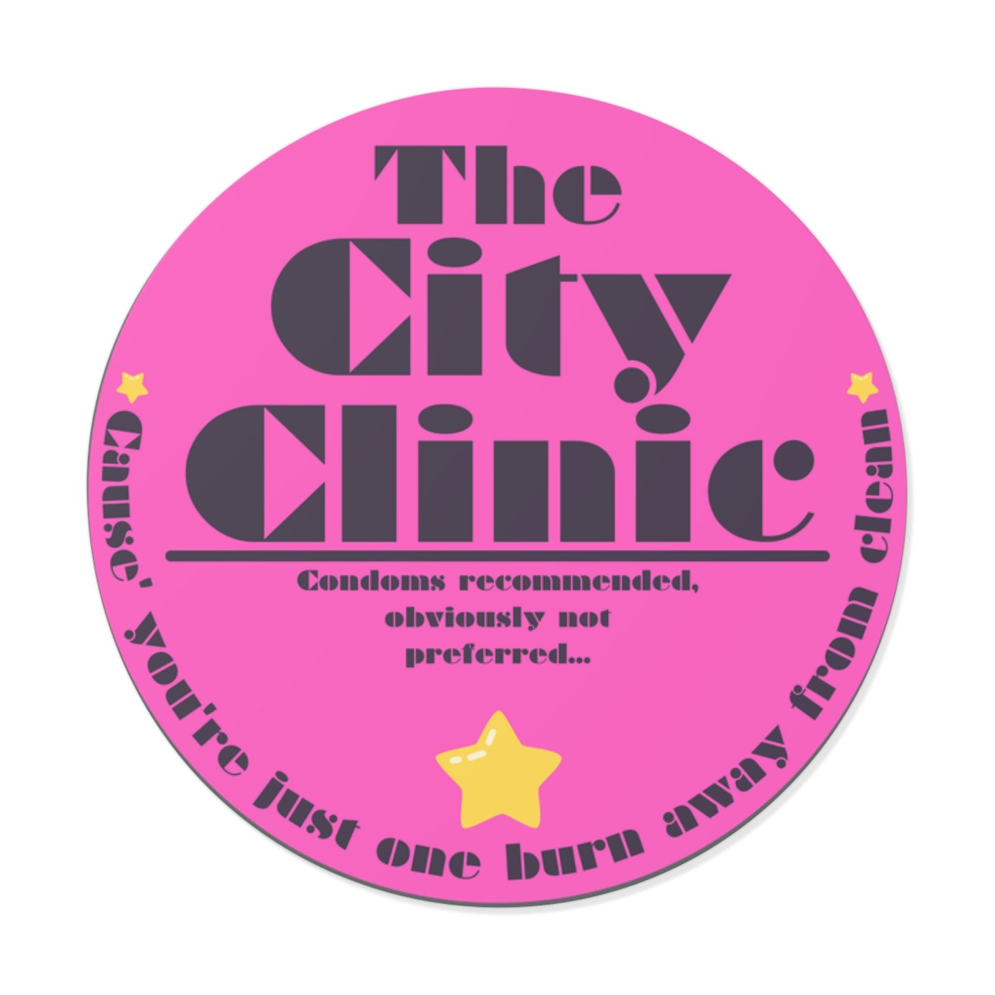 THE CITY CLINIC-Round Vinyl Stickers